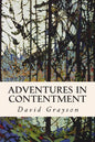 Adventures in Contentment - Paperback