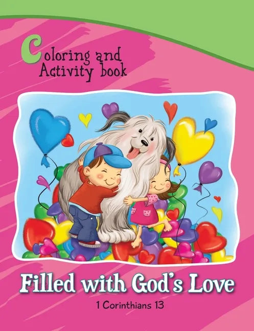 1 Corinthians 13 Coloring and Activity Book Book: Filled with God's Love - Paperback