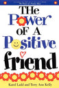 Power of a Positive Friend - Paperback