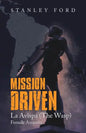 Mission Driven: La Avispa - Paperback