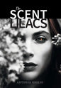 The Scent of Lilacs - Hardcover