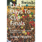 Dark Days To Cup Finals: A Supporter's story of Crystal Palace FC 1981-1993 - Paperback