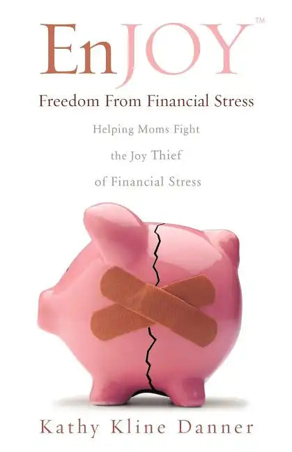 EnJOY Freedom From Financial Stress - Paperback