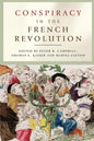 Conspiracy in the French Revolution - Paperback