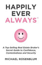 Happily Ever Always: A Guide to Personal Transformation, Security, Confidence, and Healthy Self - Paperback