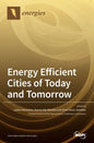 Energy Efficient Cities of Today and Tomorrow - Hardcover