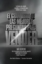 Ventas: Las Mejores PREGUNTAS para VENDER -Coleccion PLATINO-: MAS DE Como Aumentar las VENTAS de forma DIFERENTE. La Formula - Paperback