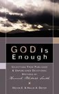 GOD Is Enough - Paperback
