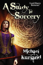 A Study in Sorcery: A Lord Darcy Novel - Paperback