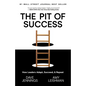 The Pit of Success: How Leaders Adapt, Succeed, and Repeat - Paperback