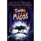 El Tiempo de Los Magos / The Wizards of Once - Hardcover