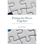 Putting the Pieces Together: Surviving Radiation Therapy for Prostate Cancer - Paperback