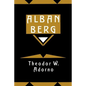 Alban Berg: Master of the Smallest Link - Paperback