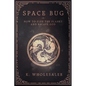 Space Bug - Paperback