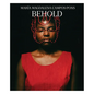 Mar? Magdalena Campos-Pons: Behold - Hardcover