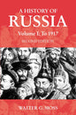 A History of Russia Volume 1: To 1917 - Paperback