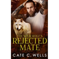 The Wild Wolf's Rejected Mate - Paperback