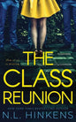 The Class Reunion: A psychological suspense thriller - Paperback