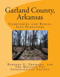 Garland County, Arkansas: Cemeteries and Burial Sites - Paperback