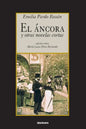El áncora y otras novelas cortas - Paperback