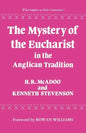 The Mystery of the Eucharist in the Anglican Tradition - Paperback