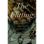 The Flitting: A Memoir of Fathers, Sons, and Butterflies - Paperback