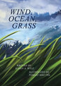 Wind, Ocean, Grass - Hardcover
