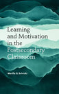 Learn Motivation Postsecondary Classroom - Hardcover