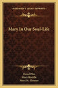 Mary in Our Soul-Life - Paperback