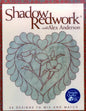 Shadow Redwork with Alex Anderson - Paperback