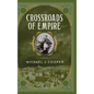 Crossroads of Empire - Hardcover