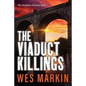 The Viaduct Killings - Paperback