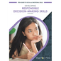Developing Responsible Decision-Making Skills - Hardcover