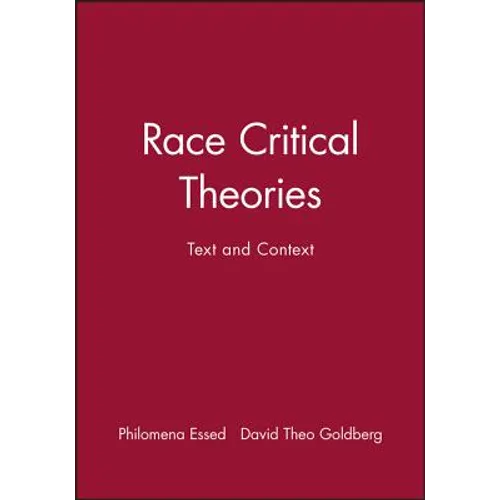 Race Critical Theories - Paperback