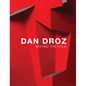 Behind the Fold: Dan Droz - Hardcover