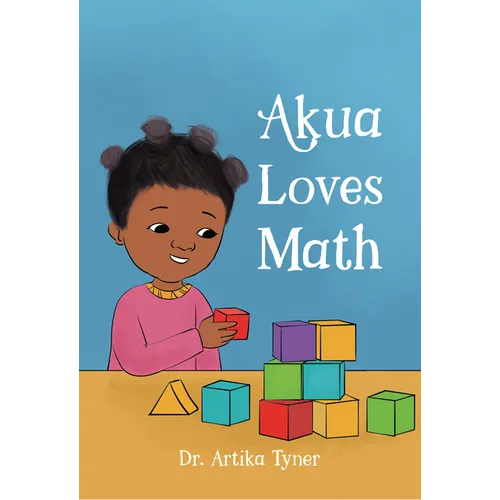 Akua Loves Math - Library Binding