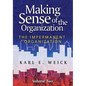 Making Sense of the Organization, Volume 2 - Paperback