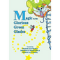 Magic in the Glorious Green Glades - Paperback