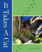 It Takes A Cat - Paperback