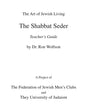 Shabbat Seder Teacher's Guide - Paperback
