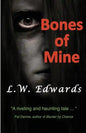 Bones of Mine - Paperback