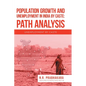 Population Growth and Unemployment in India By Caste: Path Analysis: Unemployment by Caste - Hardcover