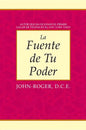 La Fuente de Tu Poder - Paperback