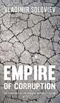 Empire of Corruption: The Territory of the Russian National Pastime - Hardcover