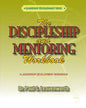 The Discipleship and Mentoring Workbook - Paperback