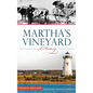 Martha's Vineyard: A History - Hardcover