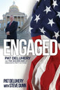 Engaged: Pat Deluhery and the Golden Age of Democratic Party Activism - Paperback