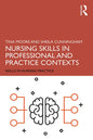 Nursing Skills in Professional and Practice Contexts - Paperback