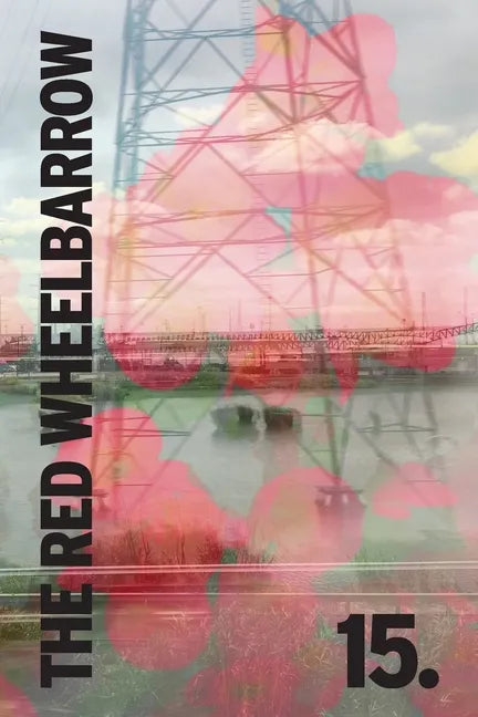 The Rutherford Red Wheelbarrow 15 - Paperback