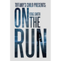 Tiffany's Child Presents: on the Run - Paperback
